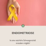 Pin mich: Natürliche Schwangerschaft trotz Endometriose: Ist das möglich?