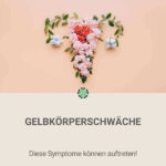 Pin mich: Gelbkörperschwäche Symptome