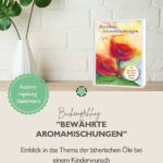 Pin mich: Buch Bewährte Aromamischungen - Ingeborg Stadelmann