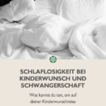 Schlaflosigkeit bei Kinderwunsch