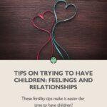 Pin - Kinderwunsch-Tipps: Gefühle und Beziehung