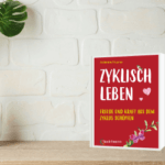 Buch - Zyklisch Leben von Josianne Hosner