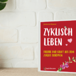 Buch - Zyklisch Leben von Josianne Hosner